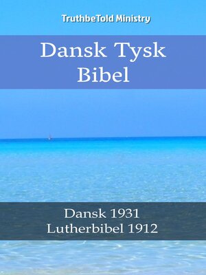 cover image of Dansk Tysk Bibel